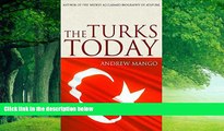 Best Buy Deals  The Turks Today: Turkey after Ataturk  Best Seller Books Most Wanted