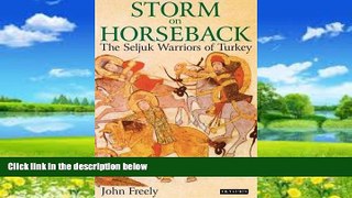 Best Buy Deals  Storm on Horseback: The Seljuk Warriors of Turkey  Best Seller Books Most Wanted