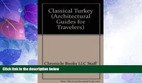 Big Sales  Classical Turkey (Architectural Guides for Travelers)  Premium Ebooks Online Ebooks