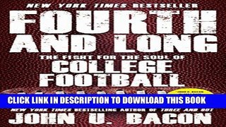 [PDF] Fourth and Long: The Fight for the Soul of College Football Popular Online