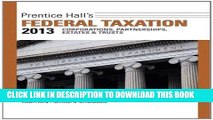 [PDF] Epub Prentice Hall s Federal Taxation 2013 Corporations, Partnerships, Estates   Trusts