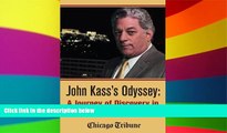 Ebook deals  John Kass s Odyssey: A Journey of Discovery in Greece and Turkey  Full Ebook