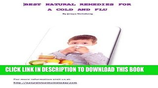 Ebook BEST NATURAL REMEDIES FOR A COLD AND FLU Free Read