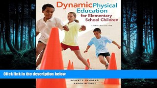 PDF Download Dynamic Physical Education for Elementary School Children with Curriculum Guide: