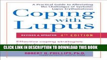 Ebook Coping with Lupus: Revised   Updated, Fourth Edition Free Read