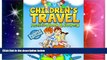 Must Have  Children s Travel Activity Book   Journal: My Trip to Alaska  Most Wanted