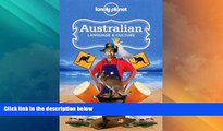 Big Sales  Australian Language   Culture (Lonely Planet Language   Culture: Australian)  Premium