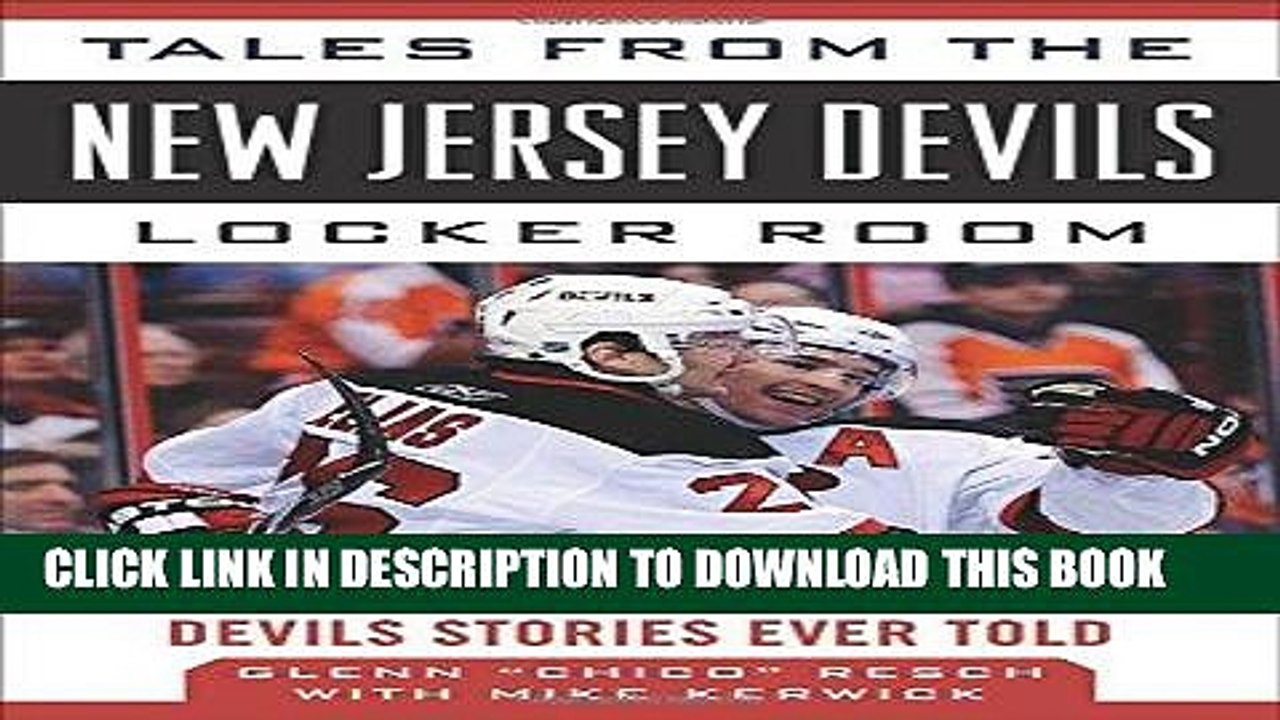 [PDF] Tales from the New Jersey Devils Locker Room: A Collection of the Greatest Devils Stories