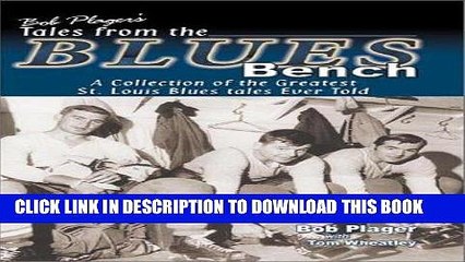 [PDF] Bob Plager s Tales from the Blues Bench Full Online