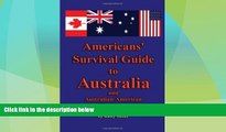 Deals in Books  Americans  Survival Guide to Australia and Australian-American Dictionary