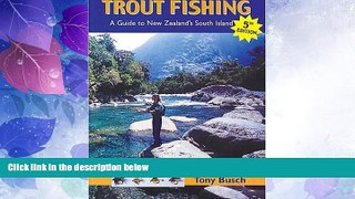 Deals in Books  Trout Fishing: A Guide to New Zealand s South Island, 5th Edition (Fly Fishing