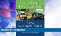 Buy NOW  Two Islands, Two Couples, Two Camper Vans: A New Zealand Travel Adventure  Premium Ebooks