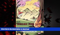 liberty books  Sword and Lute: Stories of Healing from the Ancient Science of Chinese Acupuncture