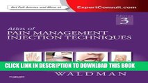 [PDF] Atlas of Pain Management Injection Techniques: Expert Consult - Online and Print, 3e Popular