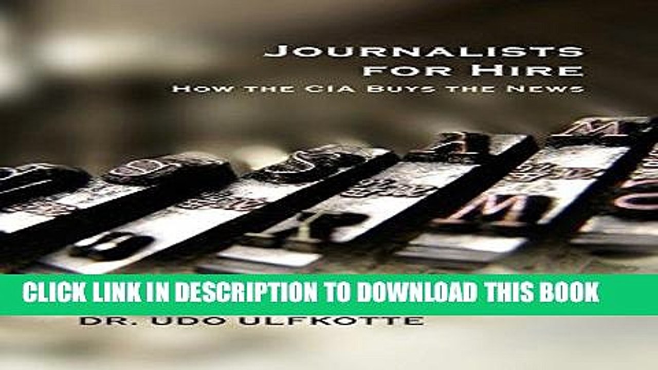 Read Now Journalists for Hire: How the CIA Buys the News PDF Book