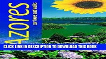 [PDF] Azores: Car Tours and Walks (Sunflower Landscapes) Full Online