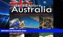Ebook deals  Let s Explore Australia (Most Famous Attractions in Australia)  Full Ebook