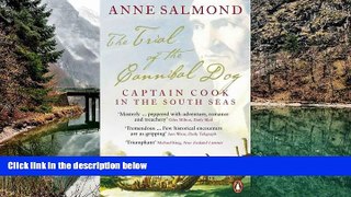 Big Deals  The Trial of the Cannibal Dog: Captain Cook in the South Seas  Most Wanted