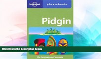 Ebook deals  Pidgin: The Languages Of Oceania (Lonely Planet Phrasebooks)  Most Wanted
