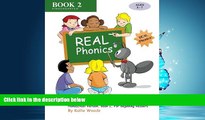 Read Learn to Read with REAL Phonics, Book 2, Homeschool Version: For Beginning Readers FreeOnline