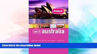 Ebook deals  Fodor s See It Australia, 3rd Edition (Full-color Travel Guide)  Buy Now