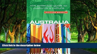 Big Deals  Australia - Culture Smart!: The Essential Guide to Customs   Culture  Most Wanted