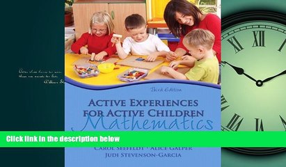 Download Active Experiences for Active Children: Mathematics (3rd Edition) FreeOnline Ebook