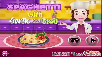 Cooking Games Spaghetti With Garlic And Basil | Игры на приготовление еды - Спагетти с чесноком