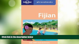 Big Sales  Fijian: Lonely Planet Phrasebook  READ PDF Online Ebooks