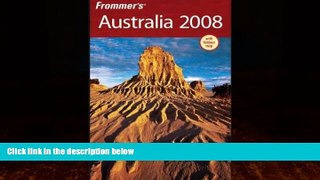 Best Buy Deals  Frommer s Australia 2008 (Frommer s Complete Guides)  Full Ebooks Most Wanted