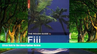 Big Deals  The Rough Guide to Fiji 1 (Rough Guide Travel Guides)  Most Wanted