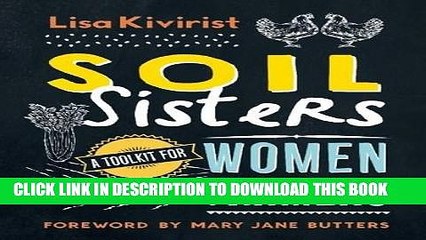 [PDF] Mobi Soil Sisters: A Toolkit for Women Farmers Full Download