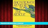 Buy book  Bach Flower Remedies to the Rescue online