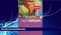 Best Buy Deals  Fodor s See It Vietnam, 2nd Edition (Full-color Travel Guide)  Best Seller Books