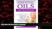 Buy book  Essential Oils for Beginners: A Full Guide for Essential Oils and Weight Loss, Stress