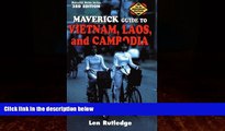Best Buy Deals  The Maverick Guide to Vietnam, Laos, and Cambodia: 3rd Edition  Best Seller Books