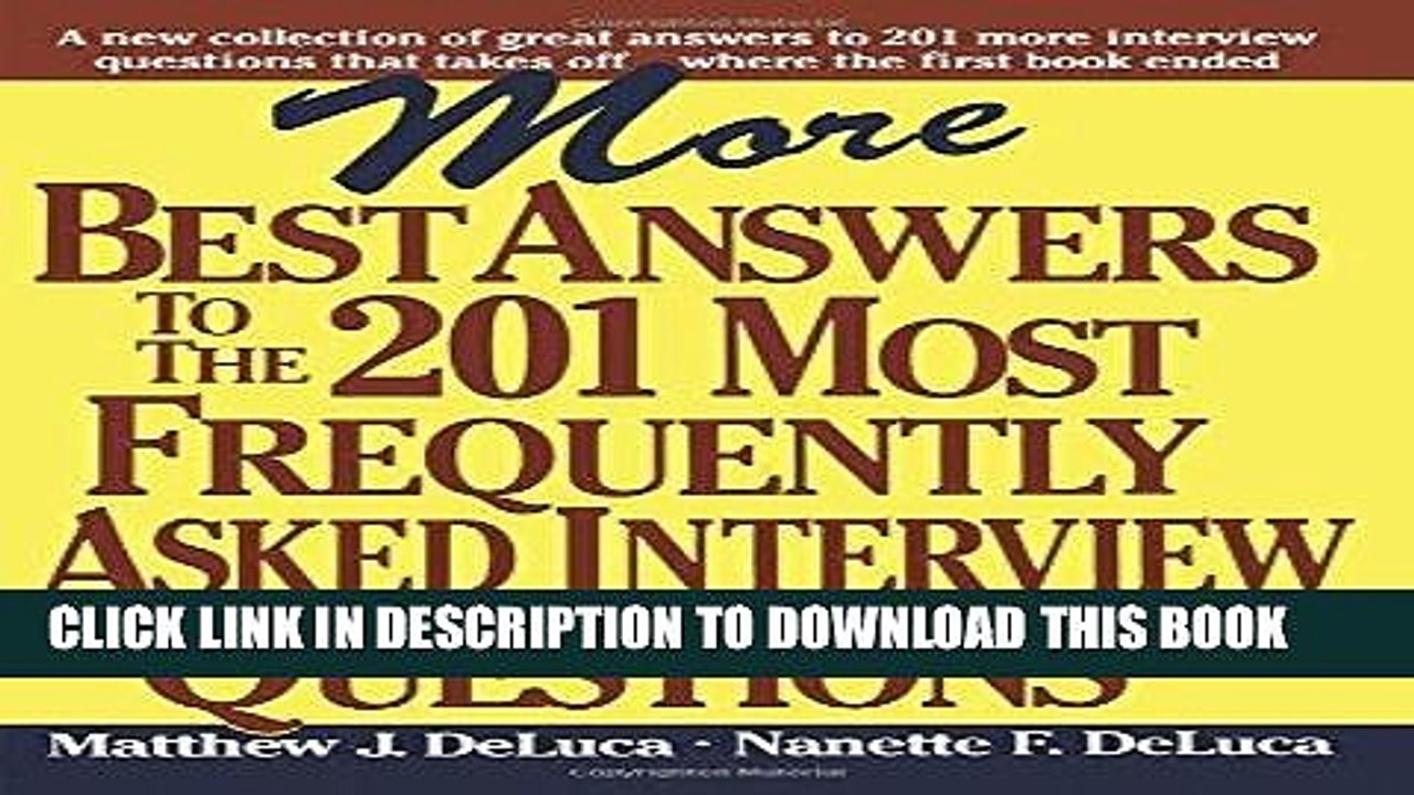 [PDF] More Best Answers to the 201 Most Frequently Asked Interview Questions Full Collection