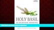 Best books  Holy Basil (The Secret Healer Oils Profiles) (Volume 3) online for ipad