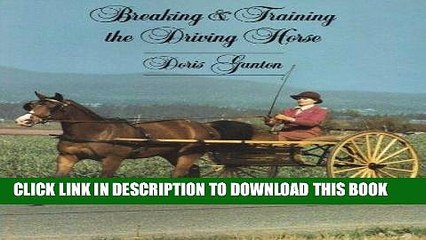 [PDF] Breaking and Training the Driving Horse: A Detailed and Comprehensive Study (Revised,