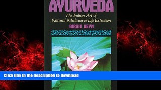 Buy book  Ayurveda: The Indian Art of Natural Medicine and Life Extension online for ipad