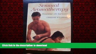 Read books  Sensual Aromatherapy Essential Oils For