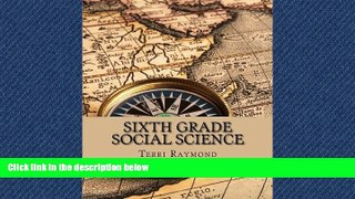 Read Sixth Grade Social Science: (For Homeschool or Extra Practice) FreeOnline Ebook