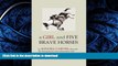 READ BOOK  A Girl and Five Brave Horses  GET PDF
