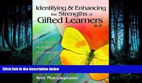 Read Identifying and Enhancing the Strengths of Gifted Learners, K-8: Easy-to-Use Activities and