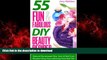 Buy books  55 Fun   Fabulous DIY Beauty Recipes: Natural Homemade Skin, Hair,   Nail Care Recipes