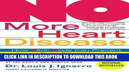 Télécharger la video: [PDF] NO More Heart Disease: How Nitric Oxide Can Prevent--Even Reverse--Heart Disease and Strokes