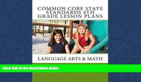 PDF Common Core State Standards 4th Grade Lesson Plans: Language Arts   Math FreeOnline Ebook