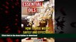Read books  Essential Oils: How To Lose Weight Safely And Effectively With Essential Oil Recipes
