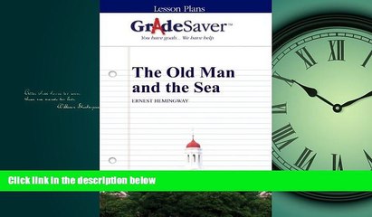 PDF GradeSaver (TM) Lesson Plans: The Old Man and the Sea FullOnline