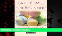 Buy book  Bath Bombs for Beginners: How to Make Refreshing Bath Bombs for Relaxation, Stress
